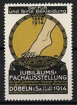 Reklamemarke Döbeln, Jubiläums-Fachausstellung 1914, Fuss und Bekleidung