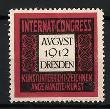 Reklamemarke Dresden, Internat. Congress August 1912, Kunstunterricht & Angewandte Kunst, Spiralmuster