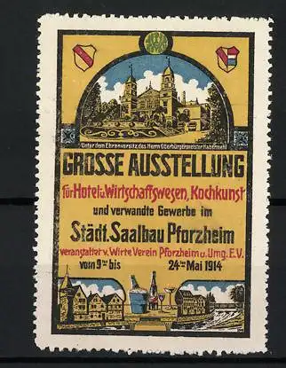 Reklamemarke Pforzheim, Grosse Ausstellung 1914, Stadtansicht und Wappen