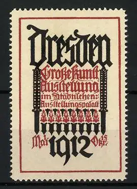 Reklamemarke Dresden, Grosse Kunstausstellung 1912, gotische Schriftzüge