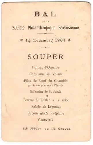 Menükarte 1901, Bal de la Societe Philanthropique Savoisienne 14. Decembre 1901, Menü: Souper