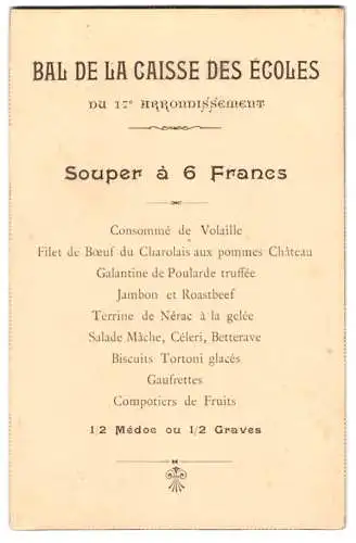 Menükarte Bal de la Caisse des Ecoles du 17e Arrondissement, Souper a 6 Francs