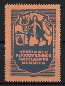 Künstler-Reklamemarke Emil Pirchan, München, Verein der Plakatfreunde Ortsgruppe, Löwe und Münchner Kindl