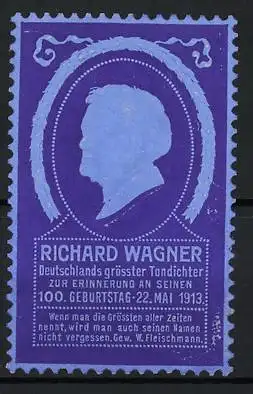 Reklamemarke Richard Wagner, 100. Geburtstag 1913, Silhouette von Richard Wagner
