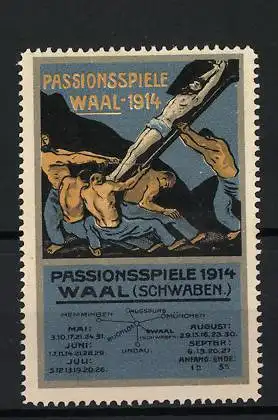 Reklamemarke Waal, Passionsspiele 1914, Kreuzigungsszene