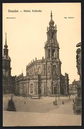 AK Dresden, Katholische Hofkirche mit Königlicher Hofoper und Schlossturm