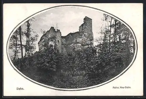 AK Dahn / Pfalz, Ruine Neu-Dahn, im Rahmen