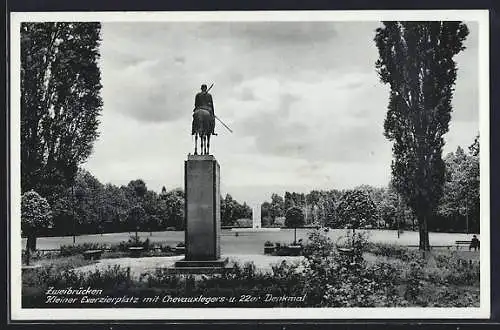 AK Zweibrücken, Kleiner Exerzierplatz mit Chevauxlegers- u. 22er Denkmal