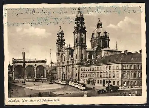 AK München, Odeonsplatz mit Feldherrnhalle