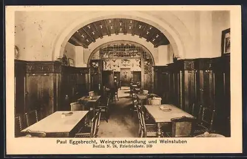 AK Berlin, Gasthaus Paul Eggebrecht, Weingrosshandlung und Weinstuben, Innenansicht, Friedrichstrasse 109