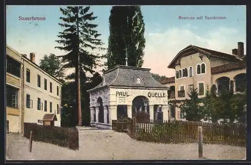 AK Bad Sauerbrunn, Brunnen mit Sanatorium, Paul-Quelle