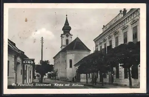 AK Gr. Petersdorf /Steiermark, Zentral-Kino mit Kirche und Rathaus, Strassenpartie