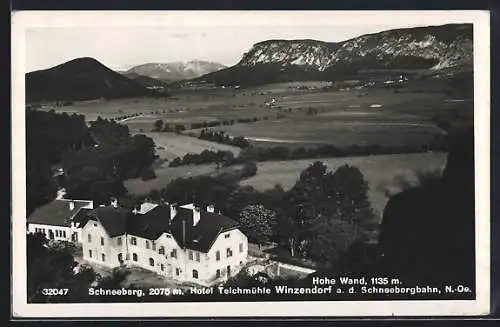 AK Winzendorf a. d. Schneebergbahn, Hotel Teichmühle und Schneeberg