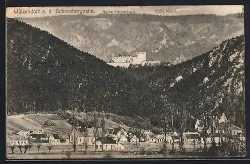 AK Winzendorf a. d. Schneebergbahn, Ansicht mit Ruine Emmerberg und Hoher Wand