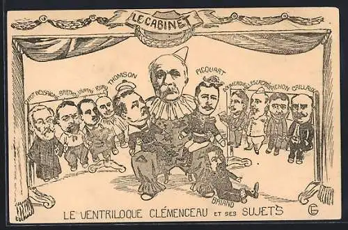 AK Le Cabinet, Le Ventriloque Clémenceau et ses Sujéts, französ. Politiker als Bauchrednerpuppen