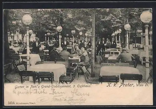 AK Wien, K. k. Prater, Pertl`s Grand-Etablissement, 3. Cafehaus, Garten