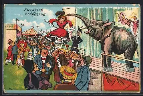 AK Aufstieg von Zeppeline, Elefant auf einem Volksfest schnappt sich eine Frau