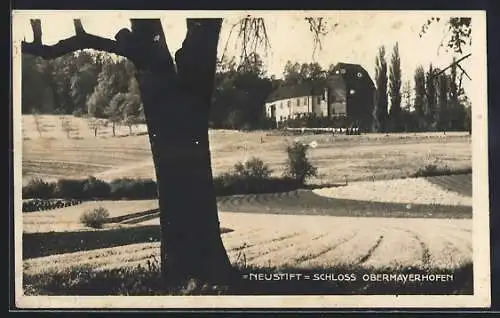 AK Neustift, Schloss Obermayerhofen