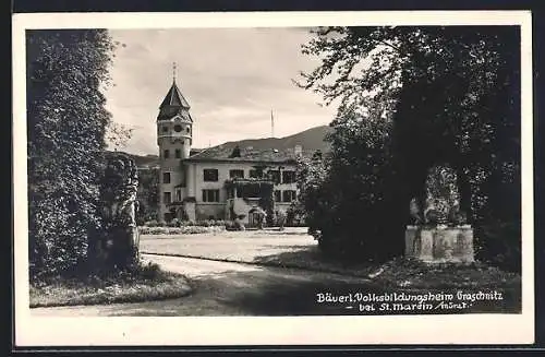 AK Graschnitz bei St. Marein, Bäuerliches Volksbildungsheim