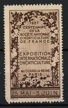 Reklamemarke Paris, Centenaire de la Société Nationale d`Horticulture, Blumenbogen, 1927