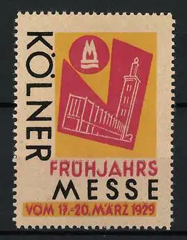 Reklamemarke Köln, Frühjahrsmesse 1929, Messehalle und Kölner Wappen