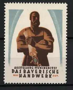 Reklamemarke München, Das Bayerische Handwerk 1927, Handwerker mit Zepter