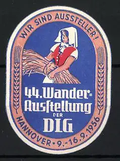 Reklamemarke Hannover, 44. Wander-Ausstellung der DLG 1956, Frau mit Getreidebündel