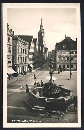 AK Reutlingen, Wilhelmstrasse mit Kachelsche Apotheke und Brunnen