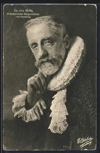 AK Dr. von Melle, präsidierender Bürgermeister von Hamburg, Portraitfoto in historischem Kostüm