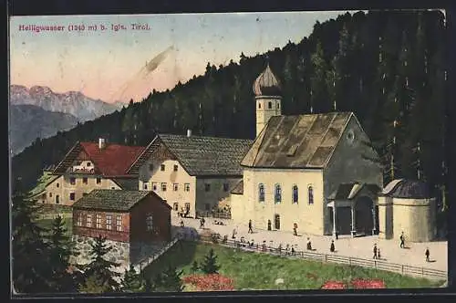 AK Heiligwasser b. Igls, Ortsansicht mit Kirche