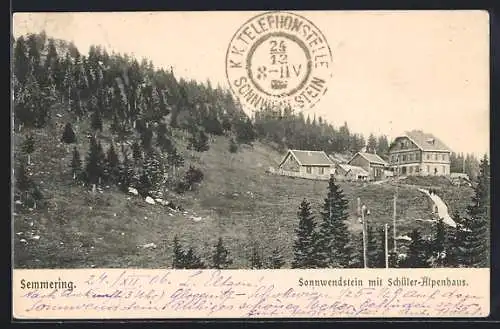 AK Semmering, Sonnwendstein mit Schüler-Alpenhaus