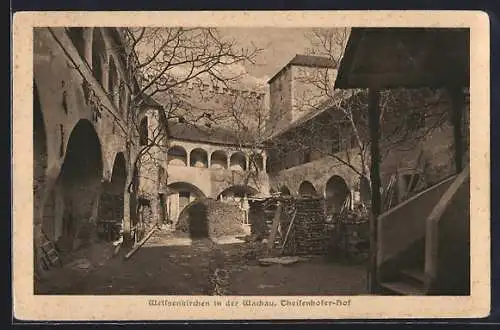 AK Weissenkirchen in der Wachau, Theisenhofer-Hof, Innenhof