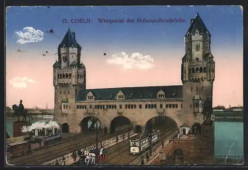 AK Coeln a. Rh., Strassenbahnen am Westportal der Hohenzollernbrücke