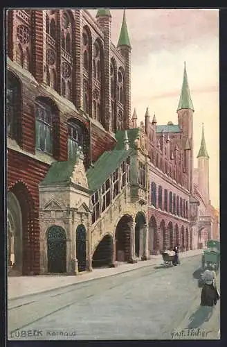 Künstler-AK Lübeck, Blick auf Rathaus