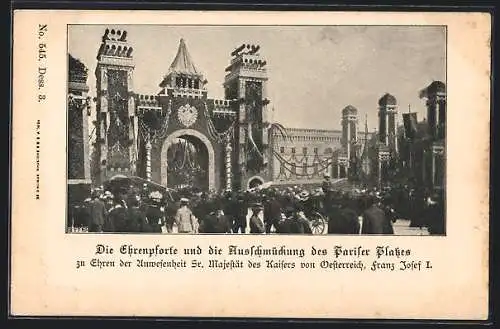 AK Berlin, Die Ehrenpforte und der geschmückte Pariser Platz zu Ehren der Anwesenheit des Kaisers von Österreich