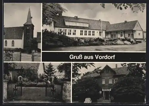 AK Vordorf, Gaststätte Horst Preuss, Kriegerdenkmal und Kirche