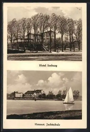 AK Neustadt i. Holst., Hotel Seeburg, Hanseatische Jachtschule