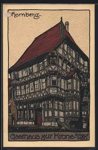 Steindruck-AK Homberg / Cassel, Gasthaus zur Krone, erbaut 1480