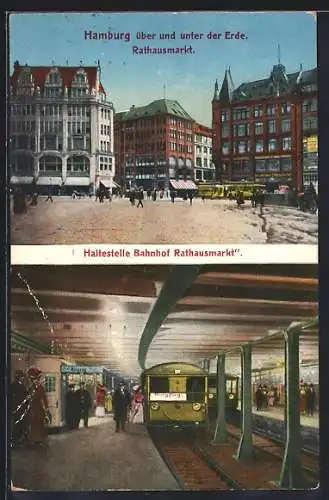 AK Hamburg, Rathausmarkt, U-Bahn an der Haltestelle Bahnhof Rathausmarkt