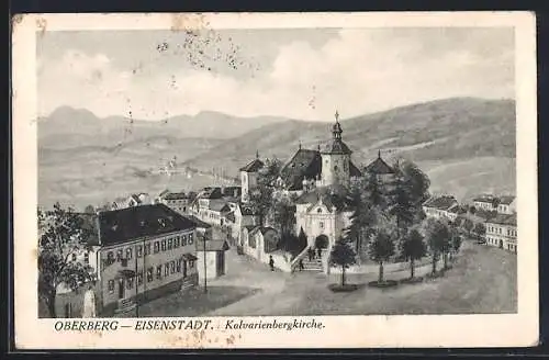 AK Oberberg-Eisenstadt, Blick auf Kalvarienbergkirche