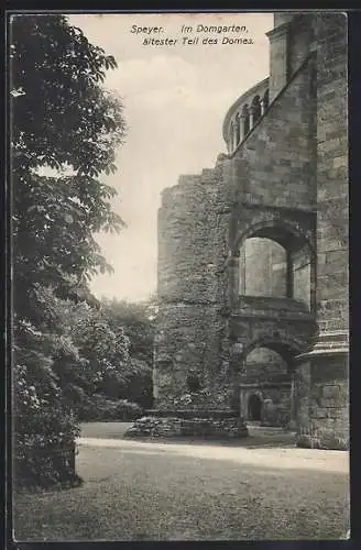 AK Speyer, Im Domgarten, ältester Teil des Domes