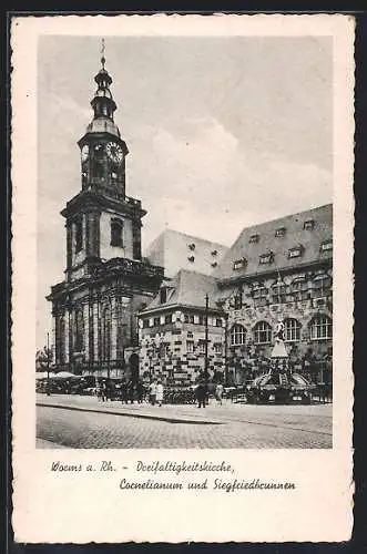 AK Worms a. Rh., Dreifaltigkeitskirche, Cornelianum und Siegfriedbrunnen