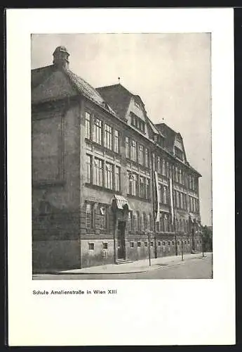 AK Wien, Schule, Amalienstrasse