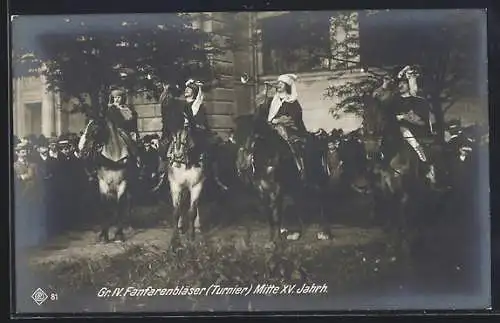 AK Kaiserhuldigung, Gr. IV Fanfarenbläser (Turnier) Mitte XV. Jahrhundert