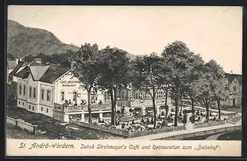 Künstler-AK St. Andrä-Wördern, Jakob Strohmayer`s Café und Restaurant zum Bahnhof