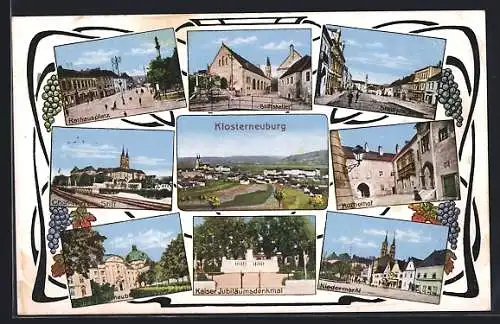 AK Klosterneuburg, Gasthaus Stiftskeller, Kuchelhof, Kaiser Jubiläumsdenkmal