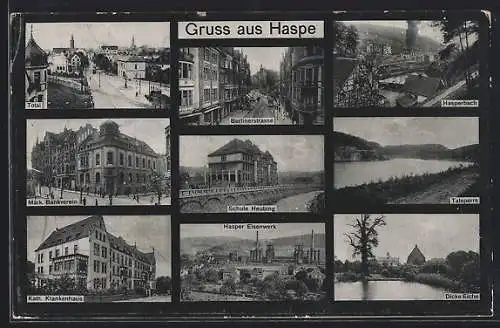 AK Haspe, Berlinerstrasse, Schule, Eisenwerk und Talsperre