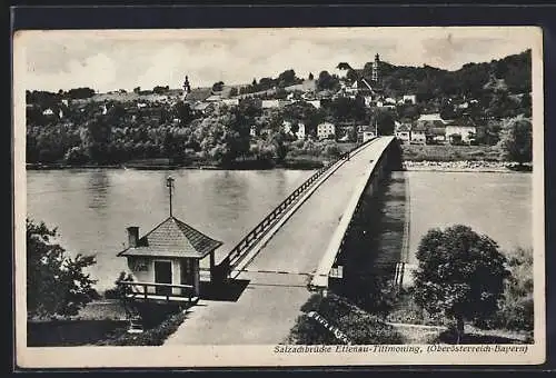 AK Ettenau-Tittmoning, Blick über die Salzachbrücke