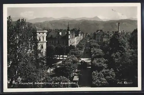 AK Klagenfurt, Bahnhofstrasse mit Karawanken