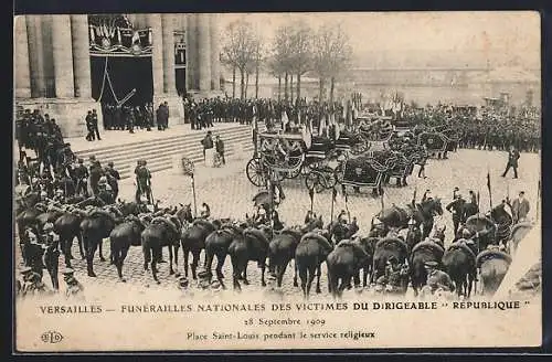 AK Versaille, Funerailles Nationales des Victimes du Dirigeabke Republique 28.9.1909